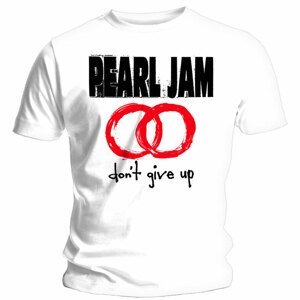 Pearl Jam tričko Don't Give Up Biela S