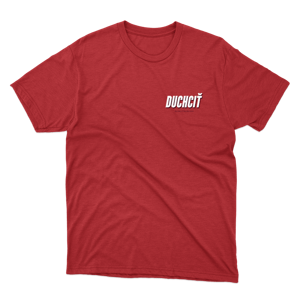 Kvalitný Slang tričko Duchciť Červená L