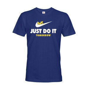 Pánske tričko s potlačou JUST DO IT TOMORROW - paródia na tričko NIKE