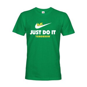 Pánske tričko s potlačou JUST DO IT TOMORROW - paródia na tričko NIKE