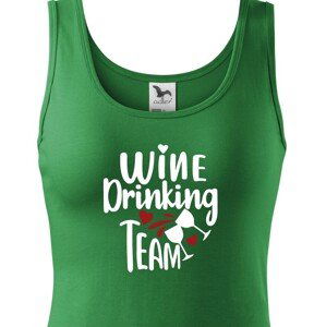 Dámské tričko s vtipným potiskem Wine Drinking team  - tričko pre pravé kamošky