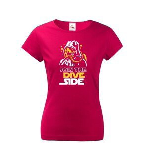Dámské tričko Join the Dive Side - na narodeniny alebo len tak