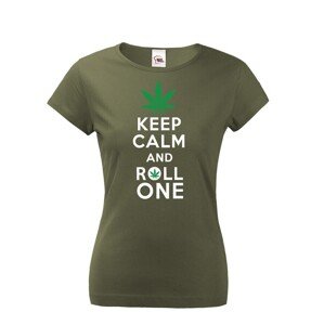 Dámské tričko - Keep calm and roll one