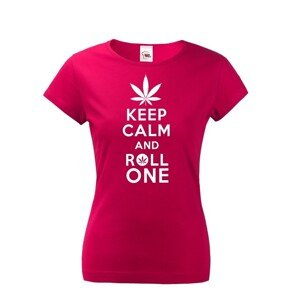 Dámské tričko - Keep calm and roll one