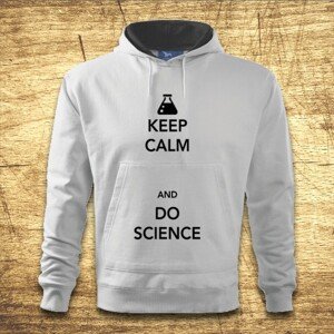 Mikina s kapucňou s motívom Keep calm and do science