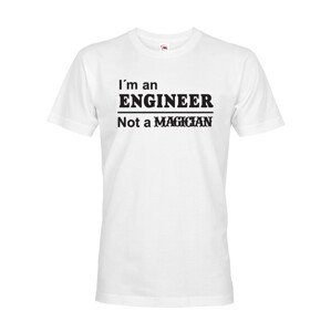 Pánské tričko s potiskem I am an engineer - dárek pro inženýra