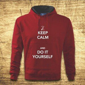 Mikina s kapucňou s motívom Keep calm and do it yoursefl