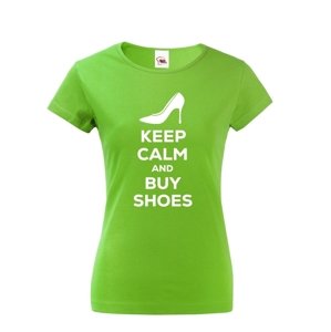 Dámské vtipné tričko s potlačou "Keep calm and buy shoes" - darček pre ženy