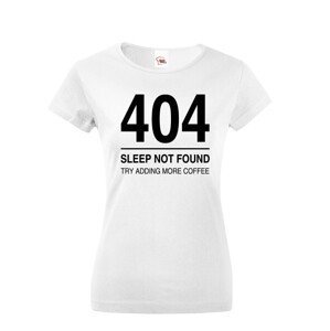 Dámske  tričko pre programátorov 404 sleep not found
